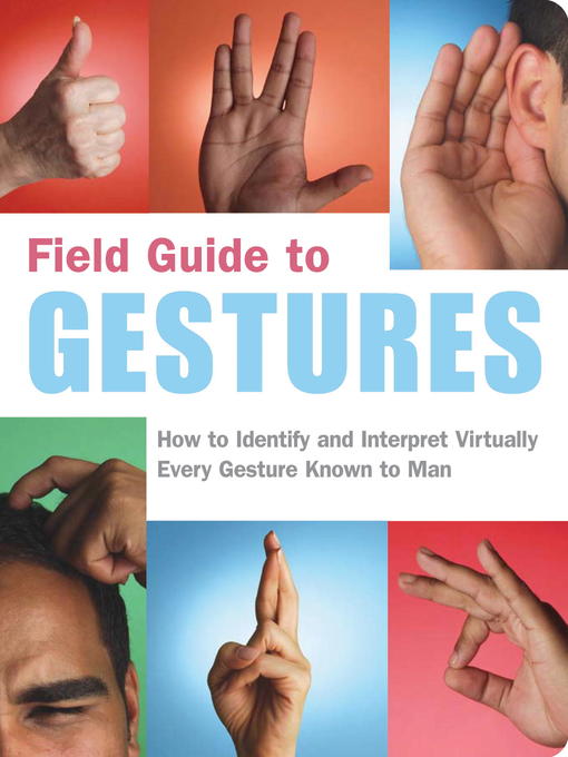 Title details for Field Guide to Gestures by Nancy Armstrong - Available